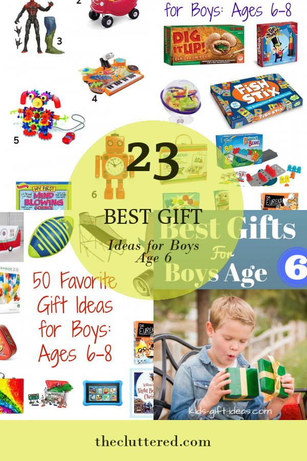 23 Best Gift Ideas for Boys Age 6  Home, Family, Style and Art Ideas